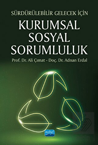 Sürdürülebilir Gelecek İçin Kurumsal Sosyal Soru