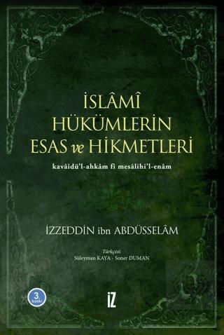 İslamî Hükümlerin Esas ve Hikmetleri