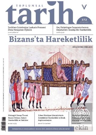 Toplumsal Tarih Dergisi Sayı 372 Aralık 2024
