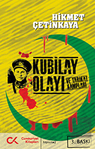 Kubilay Olayı ve Tarikat Kampları