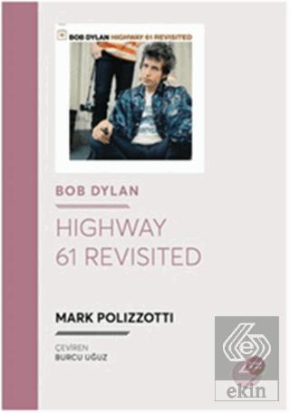 Bob Dylan Highway 61 Revisited