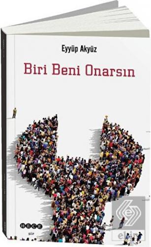 Biri Beni Onarsın