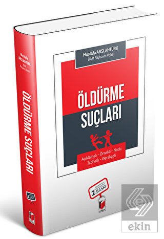 Öldürme Suçları Mustafa Arslantürk