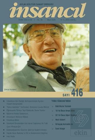İnsancıl Aylık Kültür ve Sanat Dergisi Sayı 416 Mart 2025