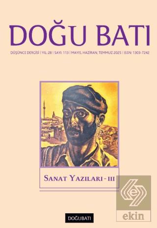 Doğu Batı Düşünce Dergisi Yıl 28 Sayı 113 Sanat Yazılar 3