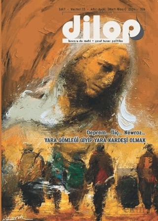 Dilop Dergisi Sayı 33 Mart Nisan 2024