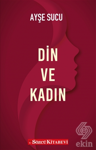 Din ve Kadın Ayşe Sucu 25 İndirim