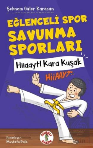 Eğlenceli Spor Savunma Sporları Hiiaayt Kara Kuşak