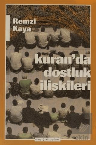 Kuran da Dostluk İlişkileri