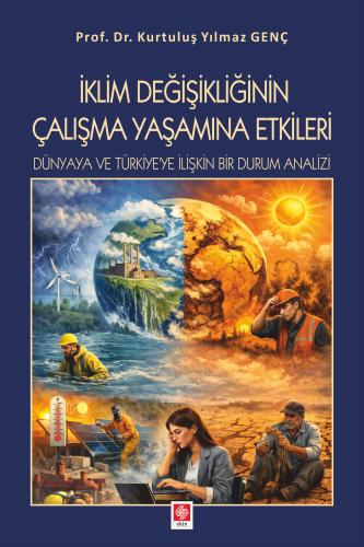 İklim Değişikliğinin Çalışma Yaşamına Etkileri