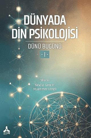 Dünyada Din Psikolojisi Dünü Bugünü 1