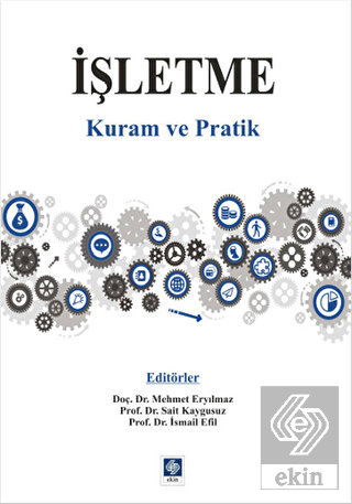 İşletme Kuram ve Pratik