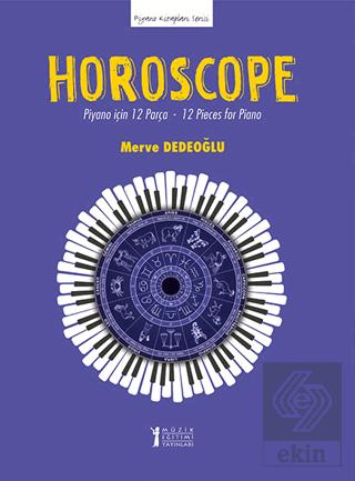 Horoscope Piyano için 12 Parça 12 Pieces for Piano