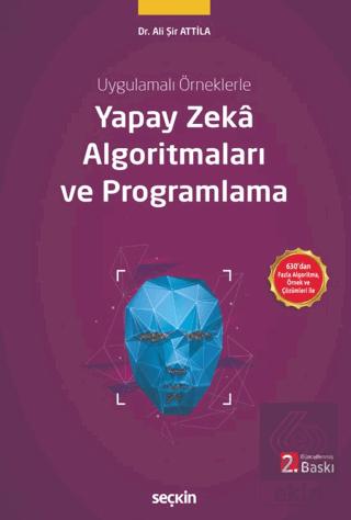 Uygulamalı ÖrneklerleYapay Zekâ Algoritmaları ve Programlama