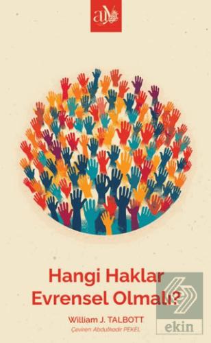 Hangi Haklar Evrensel Olmalı
