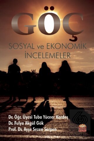 Göç Sosyal ve Ekonomik İncelemeler