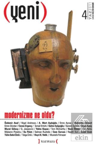 Yeni Dergi Sayı 4 Modernizme Ne Oldu