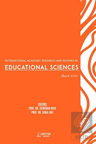 International Academic Research and Reviews in Educational Sciences 30 İndirim