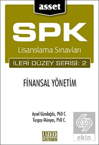 SPK Lisanslama Sınavları İleri Düzey Serisi 8 Ulusal ve Uluslararası Piyasalar