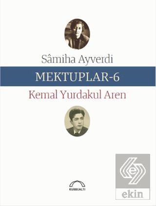 Mektuplar 6