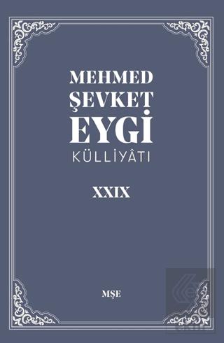 Mehmed Şevket Eygi Külliyatı 28