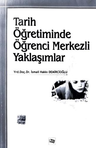 Tarih Öğretiminde Öğrenci Merkezli Yaklaşımlar