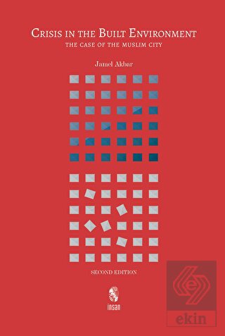 Crisis İn The Built Environment Second Edition