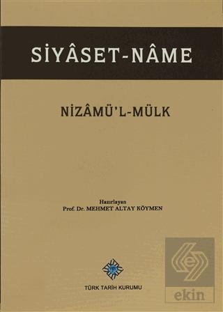 Nizamü l Mülk Siyaset Name