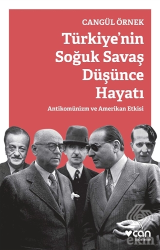 TÜRKİYE NİN SOĞUK SAVAŞ DÜŞÜNCE HAYATI
