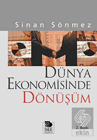 Dünya Ekonomisinde Dönüşüm