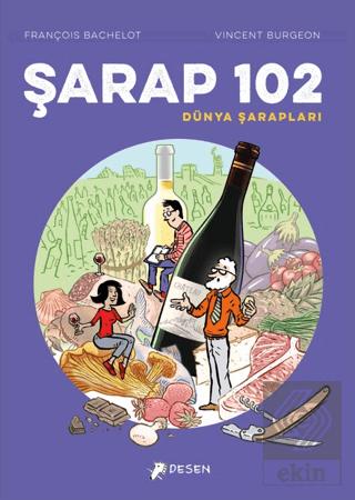 Şarap 102 Dünya Şarapları