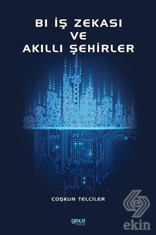Bl İş Zekası ve Akıllı Şehirler