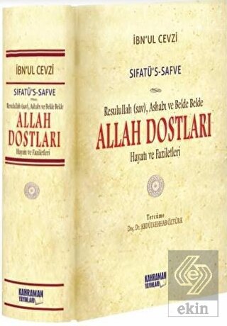 Sıfatû s Safve Allah Dostları 2 Hamur Resulullah sav Ashabı ve Belde Belde Allah Dostları Hayatı ve Faziletleri
