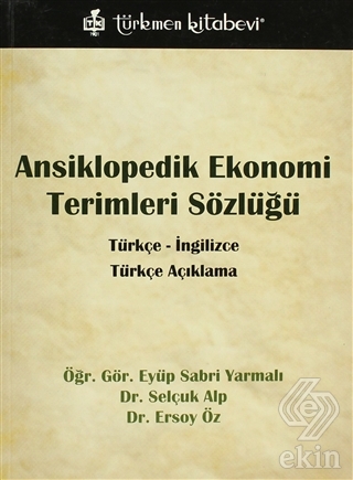 Ansiklopedik Ekonomi Terimleri Sözlüğü Türkçe İngilizce