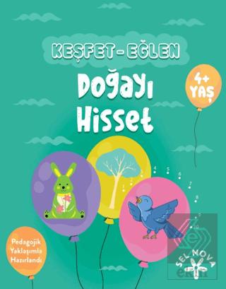 Keşfet Eğlen Doğayı Hisset