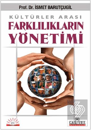 Kültürler Arası Farklılıkların Yönetimi İsmet Barutçugil 20 İndirim
