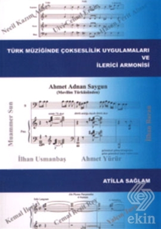 Türk Müziğinde Çokseslilik Uygulamaları ve İlerici Armonisi