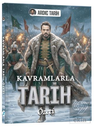 Kavramlarla Tarih Özeti Cep Kitabı