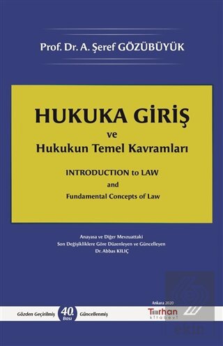 Hukuka Giriş ve Hukukun Temel Kavramları