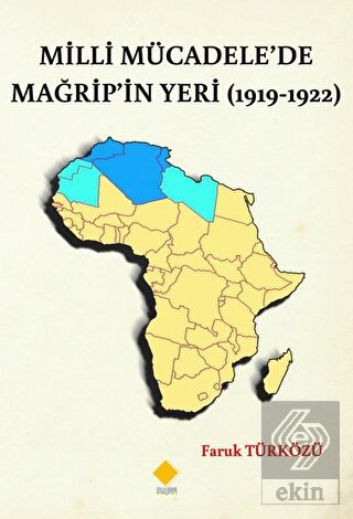 Milli Mücadele de Mağrip in Yeri 1919 1922