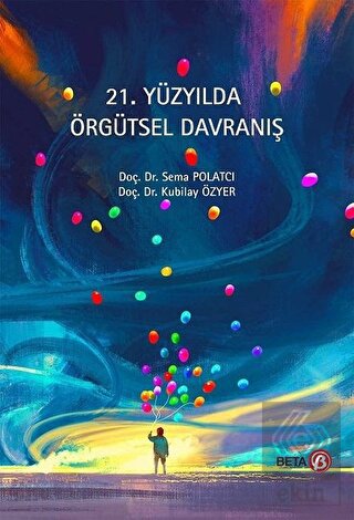 21 Yüzyılda Örgütsel Davranış