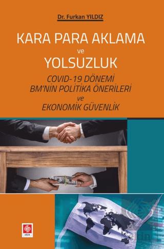 Kara Para Aklama ve Yolsuzluk