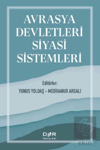Avrasya Devletleri Siyasi Sistemleri