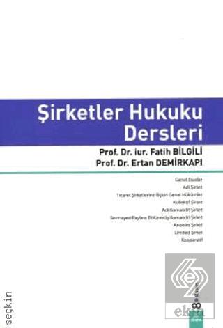 Şirketler Hukuku Dersleri