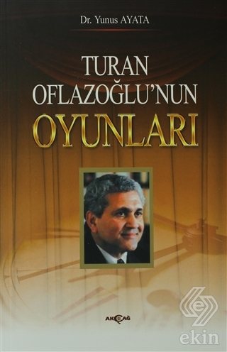 Turan Oflazoğlu Oyunları