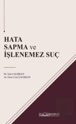Hata Sapma ve İşlenemez Suç