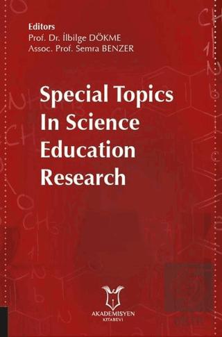 Special Topics in Science Education Research Semra Benzer 15 İndirim
