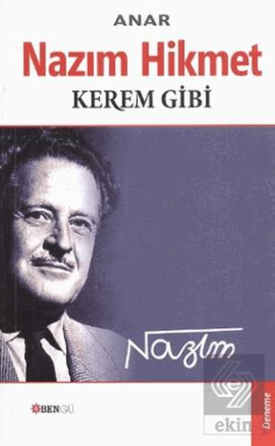 Nazım Hikmet Kerem Gibi