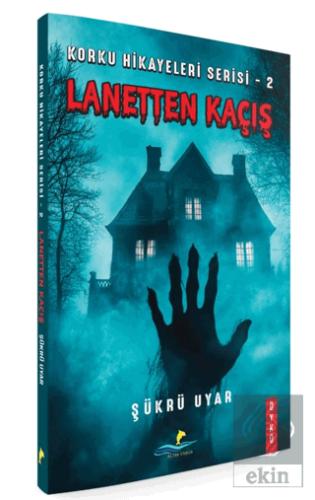 Lanetli Kaçış