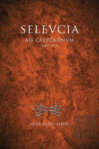 Selevcia ad Calycadnum V Olba Kazısı Serisi